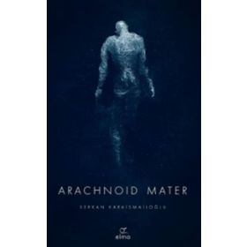 Arachnoid Mater 2. Kitap