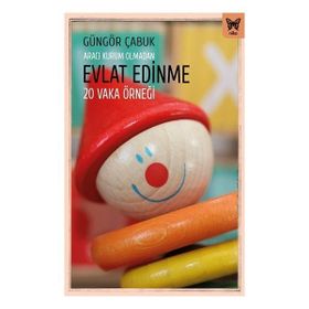 Aracı Kurum Olmadan Evlat Edinme Nika Yayınevi