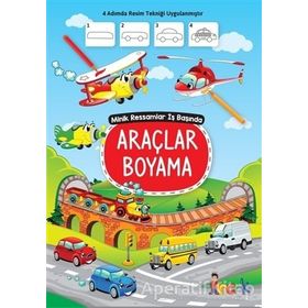 Araçlar Boyama - Minik Ressamlar İş Başında - Kolektif