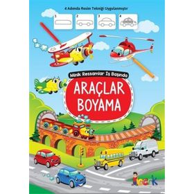 Araçlar Boyama - Minik Ressamlar İş Başında - Kolektif