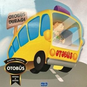 Araçları Tanıyalım - Otobüs Parıltı Yayınları