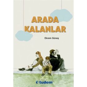 Arada Kalanlar - Akın Bodur