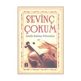 Arada Kalmış Tebessüm - Sevinç Çokum