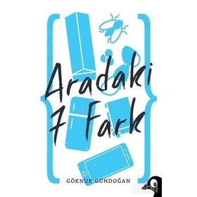 Aradaki 7 Fark - Göknur Gündoğan
