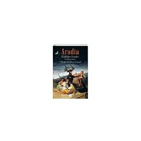 Aradia Cadılığın Esasları - Charles Godfrey Leland