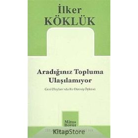 Aradığınız Topluma Ulaşılamıyor - İlker Köklük