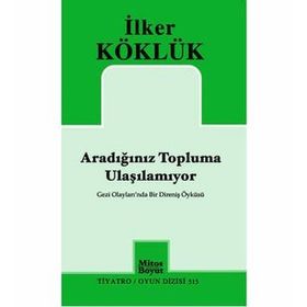 Aradığınız Topluma Ulaşılamıyor - İlker Köklük