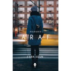 Araf - Balbadem - Esra Uzun