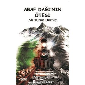 Araf Dağı nın Ötesi - Ali Turan Barnıç