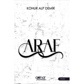 Araf - Konur Alp Demir - Gülnar Yayınları