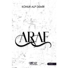 Araf - Konur Alp Demir - Gülnar Yayınları