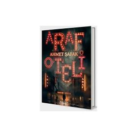 Araf Oteli - Ahmet Şafak