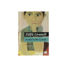 Arafat'ta Bir Çocuk - Zülfü Livaneli