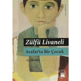 Arafat'ta Bir Çocuk - Zülfü Livaneli