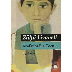 Arafat'ta Bir Çocuk - Zülfü Livaneli