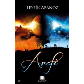 Arafi - Teyfik Abanoz
