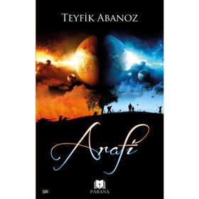 Arafi - Teyfik Abanoz