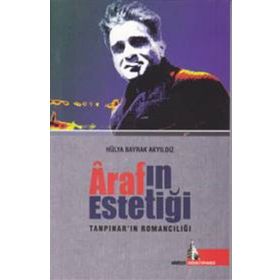 Araf’ın Estetiği - Hülya Bayrak Akyıldız