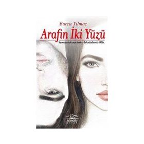 Arafın İki Yüzü-Burcu Yılmaz