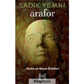 ARAFOR KADIN VE GIZEM ÖYKÜLERİ - SADIK YEMNI