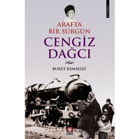 Arafta Bir Sürgün - Cengiz Dağcı