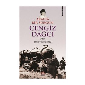 Arafta Bir Sürgün - Cengiz Dağcı