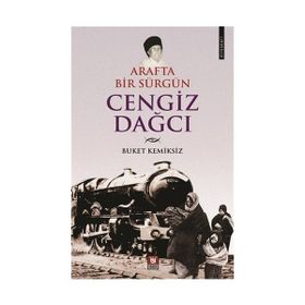 Arafta Bir Sürgün - Cengiz Dağcı