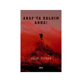 Araf'ta Kaldım Anne - Erkan Atlıhan