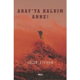 Araf'ta Kaldım Anne - Erkan Atlıhan