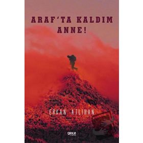 Araf'ta Kaldım Anne - Erkan Atlıhan