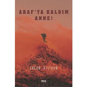 Araf'ta Kaldım Anne - Erkan Atlıhan