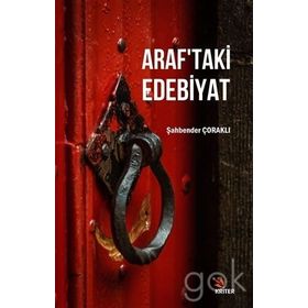 Araf'taki Edebiyat - Şahbender Çoraklı