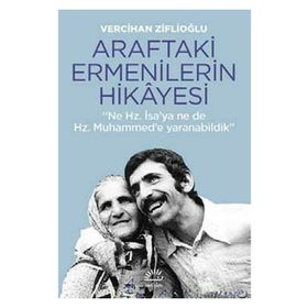 Araftaki Ermenilerin Hikayesi - Vercihan Ziflioğlu