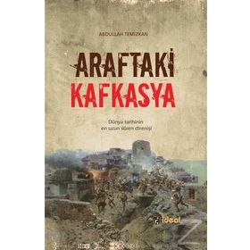 Araftaki Kafkasya - Abdullah Temizkan