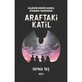 Araftaki Katil - Fatma Taş
