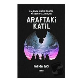 Araftaki Katil - Fatma Taş