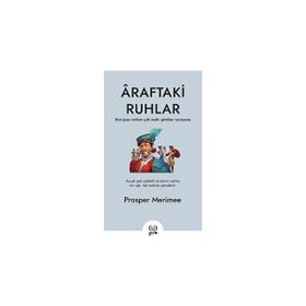 Araftaki Ruhlar - Prosper Merimee