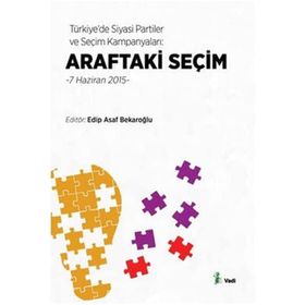 Araftaki Seçim - Edip Asaf Bekaroğlu