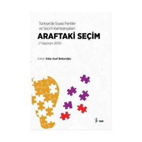 Araftaki Seçim - Edip Asaf Bekaroğlu