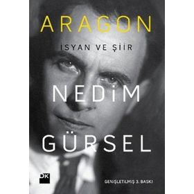 ARAGON İSYAN VE ŞIIR - GENEL