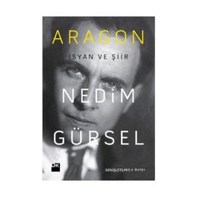 ARAGON İSYAN VE ŞIIR - GENEL