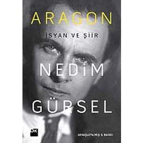 ARAGON İSYAN VE ŞIIR - GENEL
