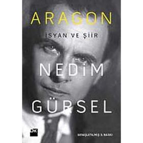 ARAGON İSYAN VE ŞIIR - GENEL