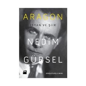 ARAGON İSYAN VE ŞIIR - GENEL