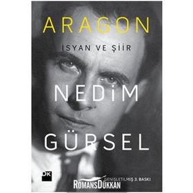 ARAGON İSYAN VE ŞIIR - GENEL