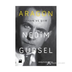 ARAGON İSYAN VE ŞIIR - GENEL
