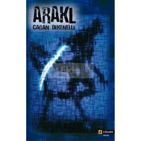 ARAKL - ÇAĞAN DIKENELLI