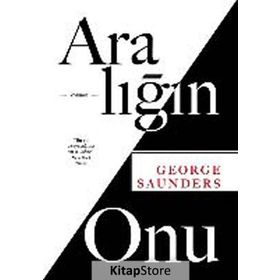 Aralığın Onu - George Saunders