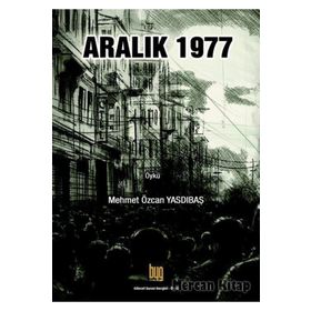 Aralık 1977 - Mehmet Özcan Yasdıbaş