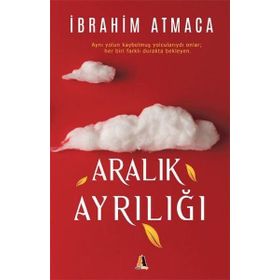 Aralık Ayrılığı - İbrahim Atmaca